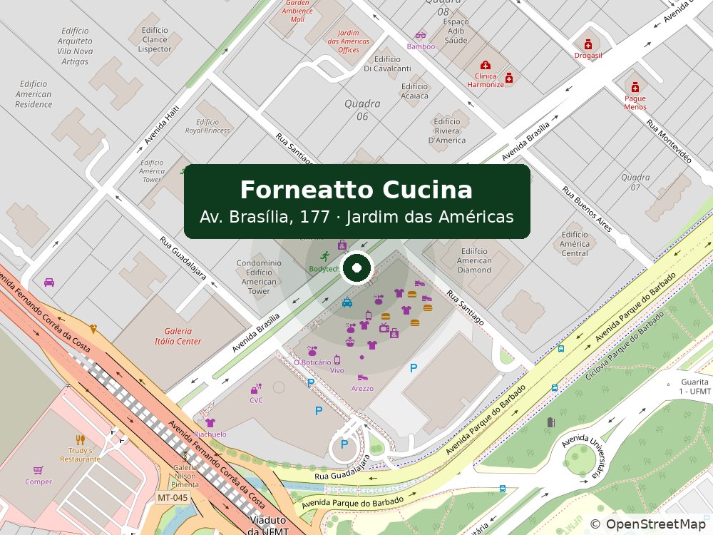 Mapa: Forneatto Cucina na Av. Brasília, 177, Jardim das Américas, Cuiabá — ao lado do Shopping Três Américas